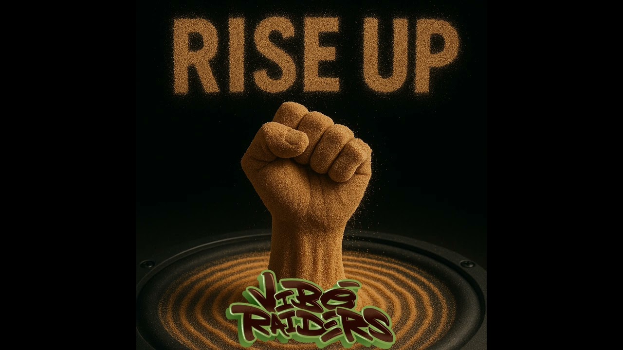 VIBE-RAIDERS - RISE UP