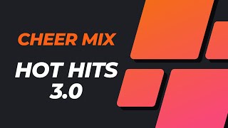 Cheer Mix 2024 - Hot Hits 30