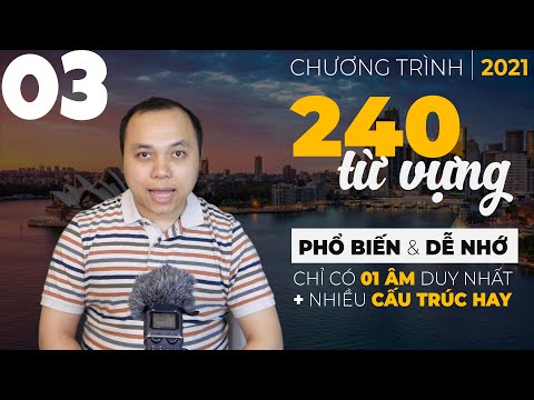 Video [Bài 3] 240 từ dễ thuộc nhất trong tiếng Anh (Chỉ 1... - youtube