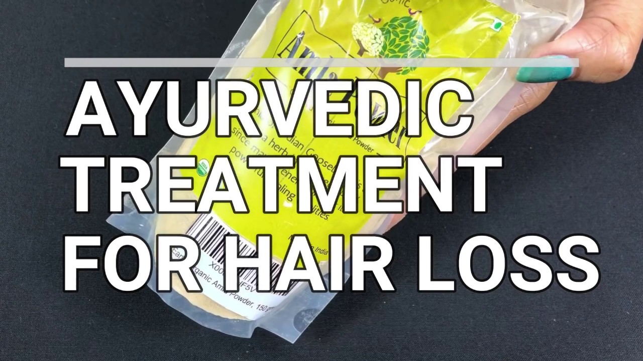 Best Ayurvedic Medicine for Hair Loss  Effective Ayurvedic Treatment for Hair  Fall  Kairalis Ayurvedic Remedies