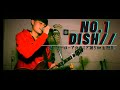 【ヒロアカ5期OP】DISH//- No.1
