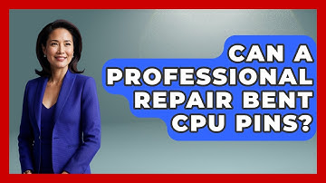 Can A Professional Repair Bent CPU Pins? - Your Computer Companion