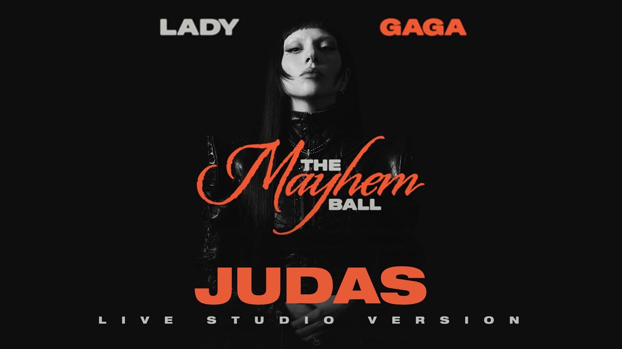 Lady Gaga - Judas [The Mayhem Ball Tour Live Studio Version]