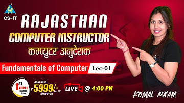 #01 Fundamentals of Computer | Rajasthan Computer Instructor | By Komal Ma