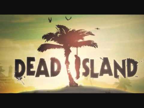 Dead Island Trailer Theme