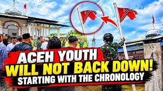 Aceh Flag Taken Down! 😱 The Full Chronology of What Happened