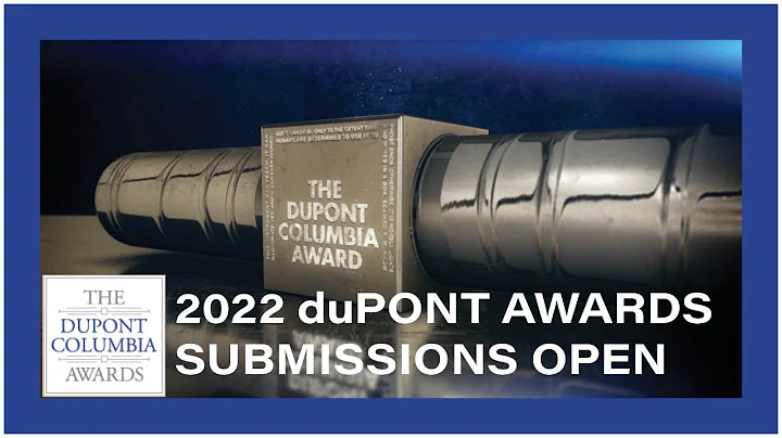 WATCH TO BE INSPIRED BY PAST WINNERS AND ENTER NOW FOR 2022. DUPONT-COLUMBIA AWARDS - DEADLINE JUL 1