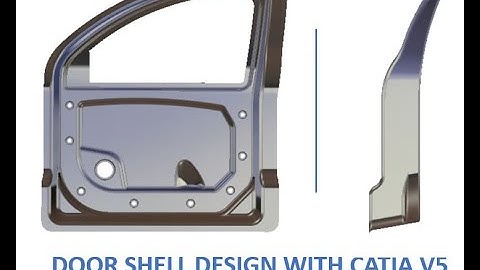CAR DOOR DESIGN WITH CATIA V5 PART 2