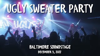 Bumpin Uglies | Baltimore Soundstage | Ugly Sweater Party 2022 | Full Set