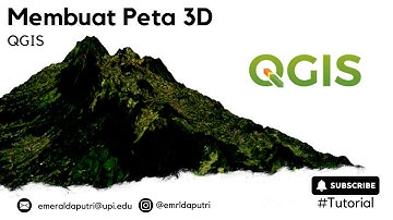 [TUTORIAL QGIS] Cara Pembuatan Peta 3D di QGIS menggunakan Tools “New 3D Map View”