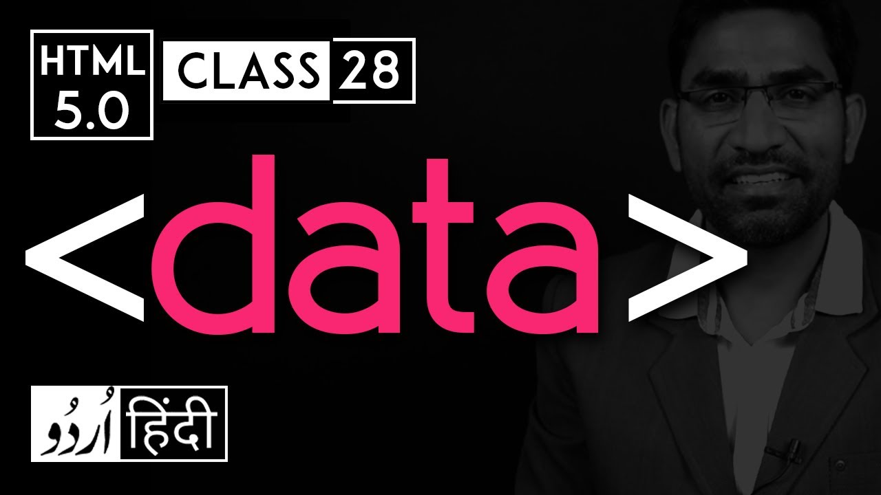 Data tag - html 5 tutorial in hindi - urdu - Class - 28 - YouTube