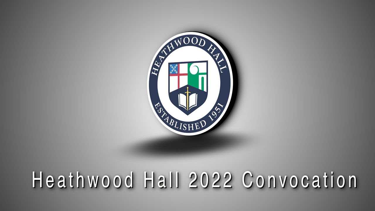 Heathwood Hall 2022 Fall Convocation YouTube