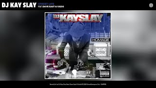 DJ Kayslay - Street Life ft. Dave East x Vado [AUDIO]