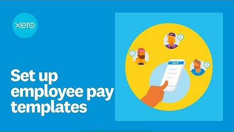 Set up employee pay templates