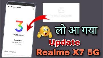 Realme Ui 3.0 Official June Update in Realme X7 5G ||Android 12 Update|| Stable and Beta || 2022⚡⚡