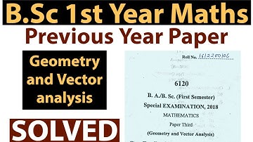 BSc 1st year Geometry and Vector Analysis|Previous Year Paper|Solved