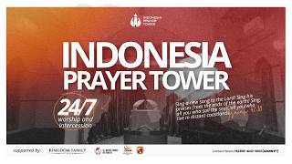 "Indonesia Prayer Tower 24/7" - 20 Juni 2026 #4