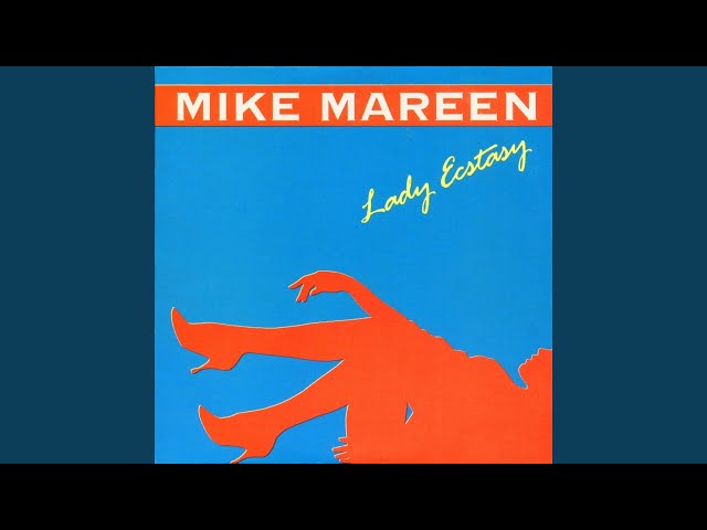 Mike Mareen - Lady Ecstasy