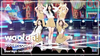 [예능연구소] woo!ah! – Rollercoaster(우아! - 롤러코스터) FanCam | Show! MusicCore | MBC221210방송