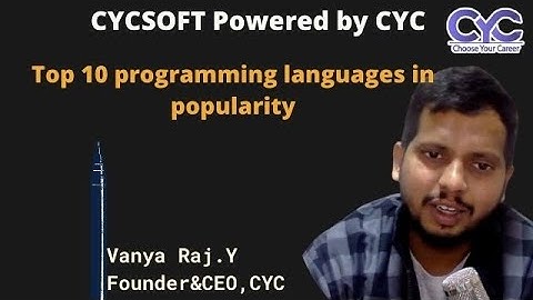 programming languages in  popularity|Vanya Raj|CYCSOFT Pvt Ltd
