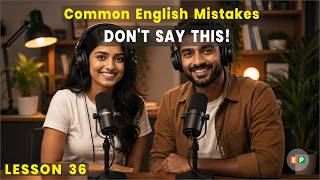 Common Grammar Mistakes | Lesson 36 | Learn English Grammar for Beginners