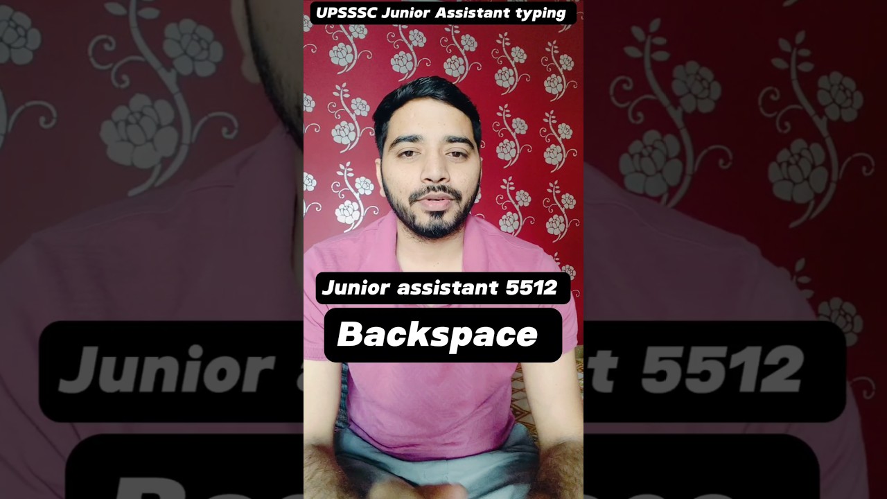 UPSSSC Junior Assistant typing backspace, accuracy rules. 