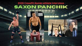 2026 CrossFit Games athlete interview - Saxon Panchik