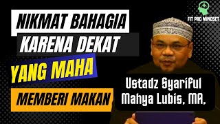 Kajian Asmaul Husna Al Muqit - Allah yang Maha Memberi Makanan | Ustadz Syariful Mahya Lubis, MA.