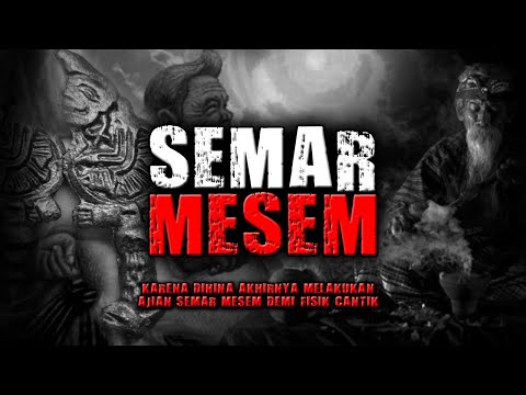 SEMAR MESEM ❗️❗️ KARENA DI HINA AKHIRNYA MELAKUKAN AJIAN SEMAR MESEM DEMI FISIK - CERITA HOROR