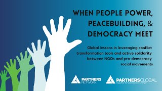 WEBINAR: When People Power, Peacebuilding & Democracy Meet