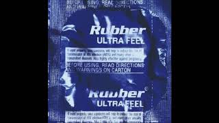 Rubber - Forgive