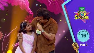 Full Flowers Top Singer 7 | Musical Reality Show | Episode #16 | Part - A Update