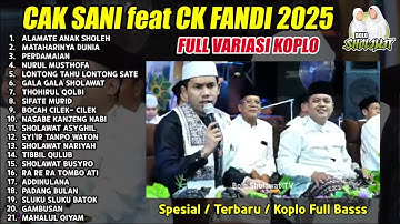 FULL SHOLAWAT CAK FANDY & CAK SANI | Adu Cengkok Full Variasi Koplo 2025