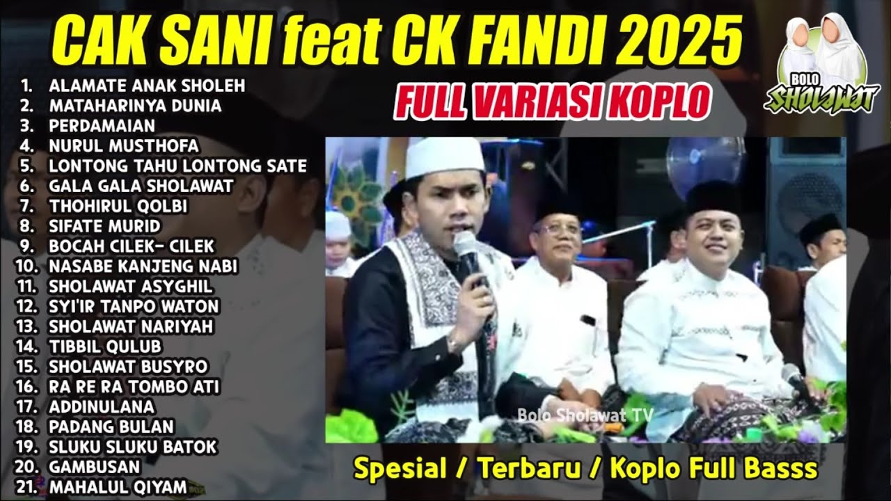 FULL SHOLAWAT CAK FANDY & CAK SANI | Adu Cengkok Full Variasi Koplo 2025