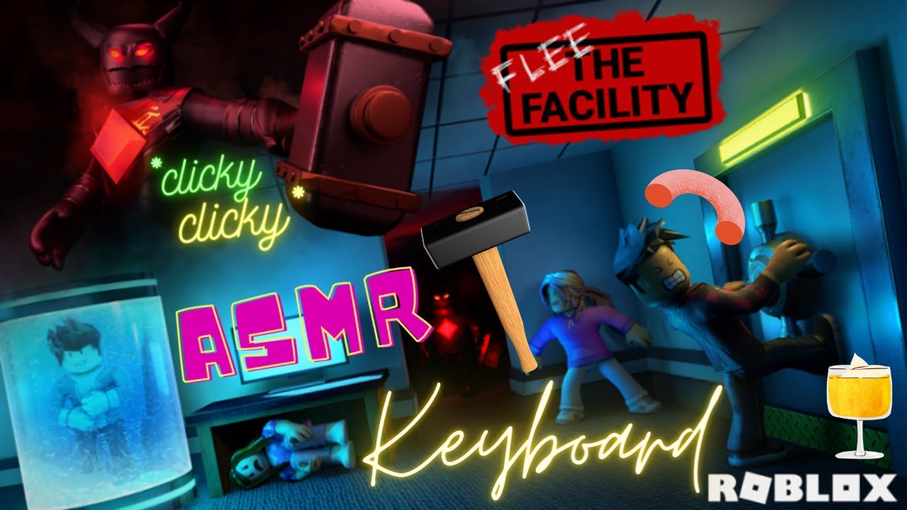 Roblox Flee The Facility But It S A Asmr Keyboard Clicky Entertaining Relaxing Roblox Youtubers Youtube - roblox asmer loud