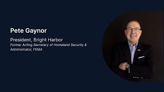 The Future of Emergency Management  A Conversation with Pete Gaynor
