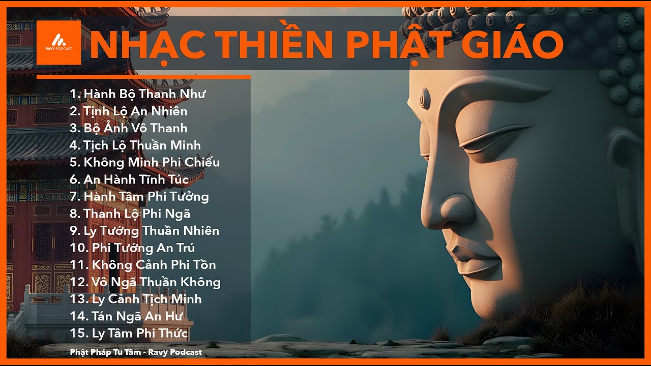 Nhạc Thiền Phật Giáo - Hành Bộ Thanh Như | Giảm căng thẳng tinh thần