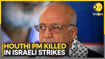 Houthi PM Killed in Israeli Strikes, Houthis Vow To Avenge Death | WION World News