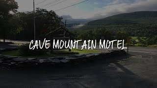 Cave Mountain Motel Review - Windham , United States of America