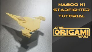 Star Wars Origami Tutorial: Naboo N1 Starfighter