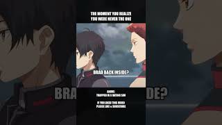 When You Realize Youre Not The One.