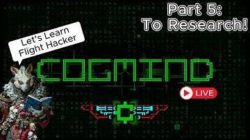 Into Research And Quarantine | Part 5 Learning Flight Hacker In Cogmind