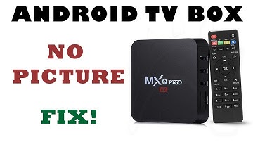 ANDROID TV BOX NO HDMI SIGNAL PROBLEM SOLUTION