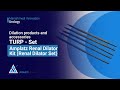 Dilation Products and Accessories, TURP-SET, Amplatz Rental Dilator Kit( Rental Dilator Set)