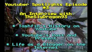 Youtuber Spotlight Episode #3: Interview with TheSlyDragon93