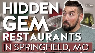 Hidden Gem Restaurants in Springfield, Mo