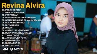 REVINA ALVIRA FULL ALBUM || PECAH SERIBU - MENGEJAR BADAI || DANGDUT KLASIK COVER - GASENTRA