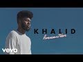 KHALID- LOCATION (SLOWED)