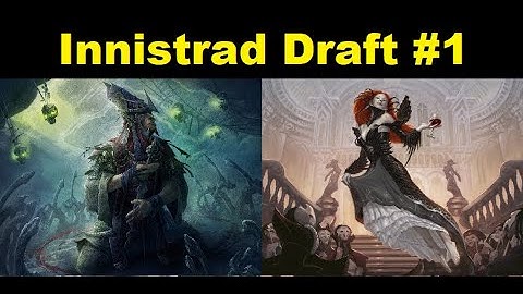 Innistrad Draft #1