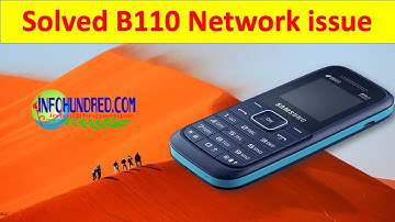 How to fix samsung B110 network issue